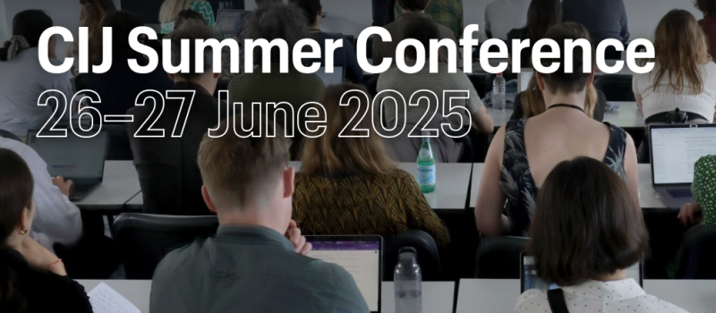 CIJ Summer Conference